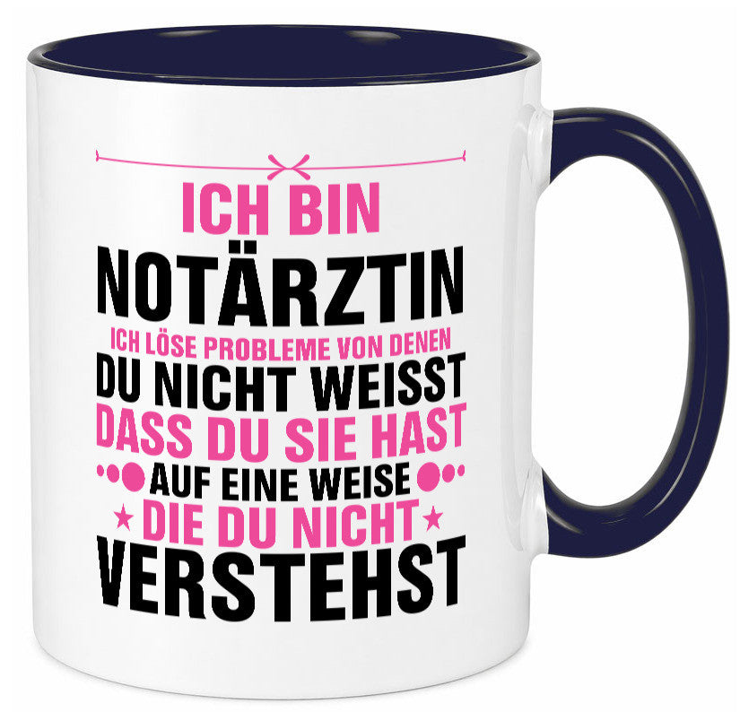 Löse Probleme: Notärztin | Ãrztin v2 lustiger Spruch Geschenk Humor Tasse