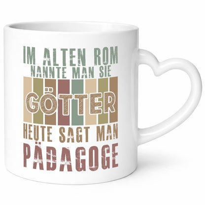 Heute sagt man: Pädagoge | Pädagogik Humor Geschenkidee Tasse