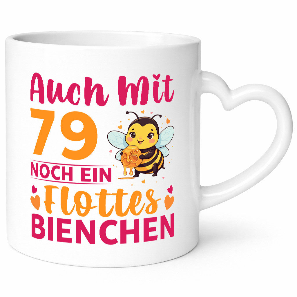 79. Geburtstag | Flottes Bienchen 79 Jahre v2 Humor Geschenkidee Tasse
