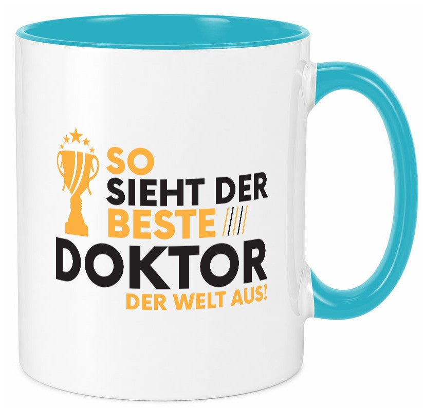 Der Weltbeste Doktor | Doktorand Doktortitel lustiger Spruch Geschenk Humor Tasse