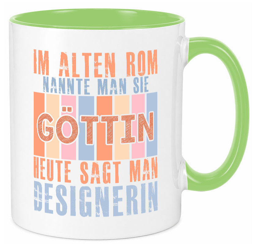 Heute sagt man: Designerin | Mode lustiger Spruch Geschenk Humor Geschenkidee Tasse