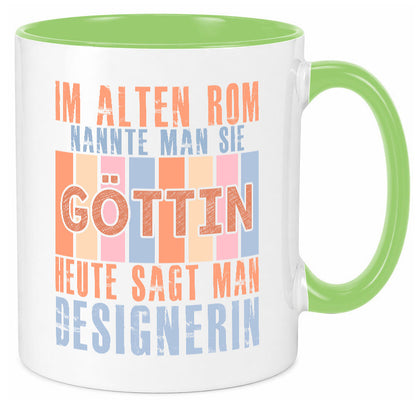 Heute sagt man: Designerin | Mode lustiger Spruch Geschenk Humor Geschenkidee Tasse