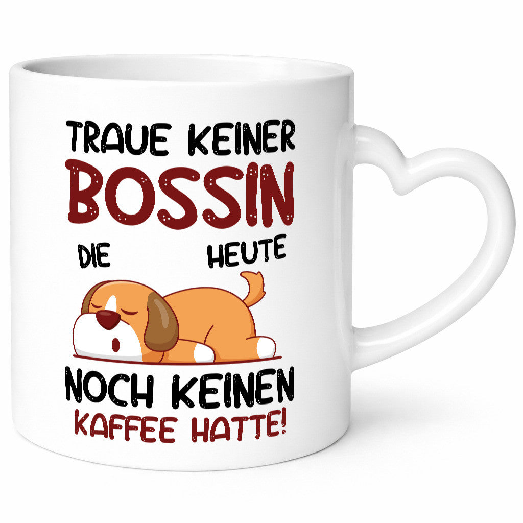 Traue keiner Bossin | Führungskraft Vorgesetzte lustiger Spruch Geschenk Humor