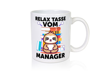 Relax Tasse: Manager | Management lustig Humor Geschenkidee Geschenk Tasse