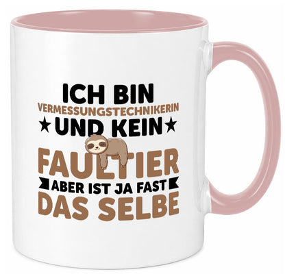 Ich bin kein Faultier: Vermessungstechnikerin | Techniker v2 lustiger Spruch