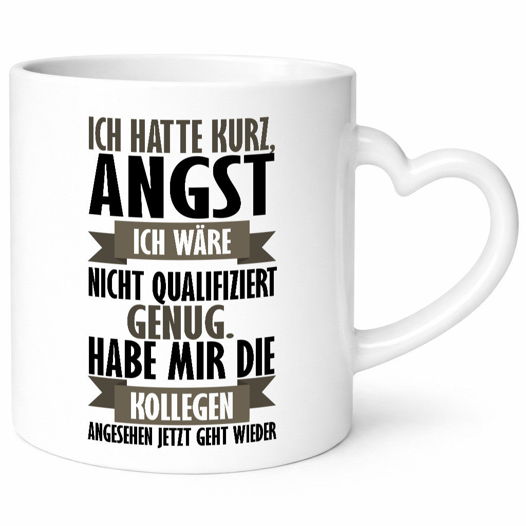 Ich habe Angst Geschenk Humor Geschenkidee lustiger Spruch Tasse