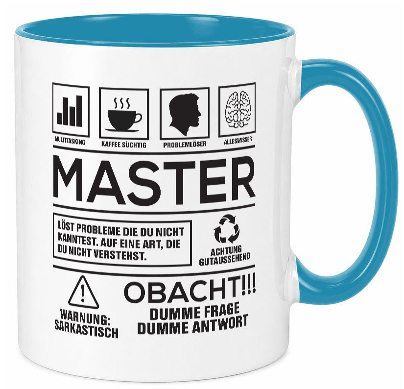 Achtung Probleme Master | Universität Student Humor Geschenkidee Tasse