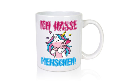 Ich hasse Menschen v2 Humor Geschenkidee Tasse