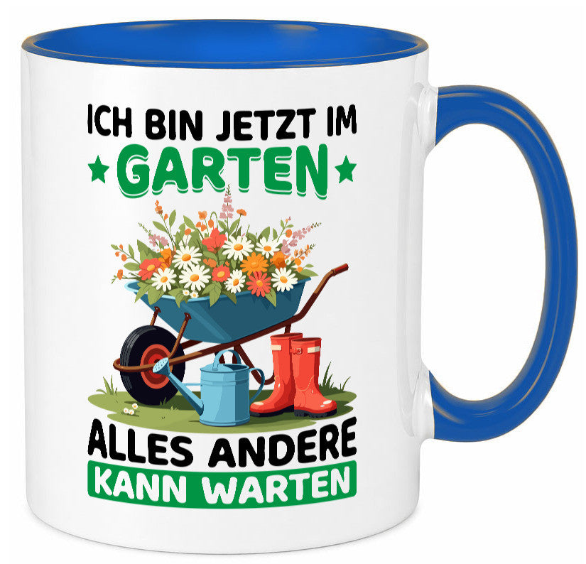 Im Garten alles andere kann warten | Gärtner Gartenarbeit Geschenk Arbeit