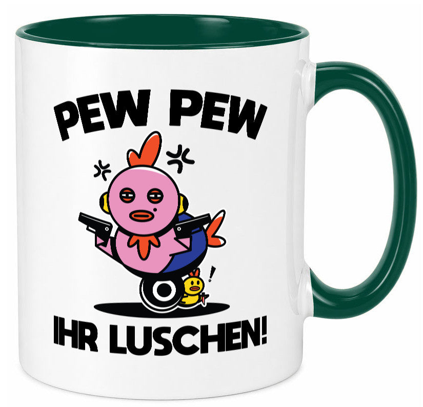 Pew Ihr Luschen | Madafakas Geschenk Humor Geschenkidee lustiger Spruch Tasse