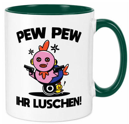 Pew Ihr Luschen | Madafakas Geschenk Humor Geschenkidee lustiger Spruch Tasse