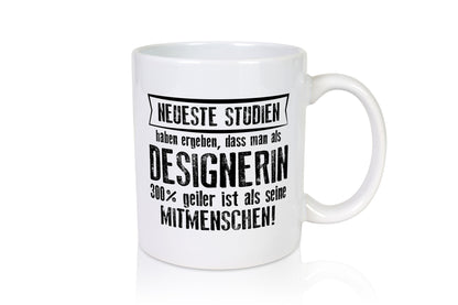 Neuste Studien: Designerin | Mode Geschenkidee Humor Tasse