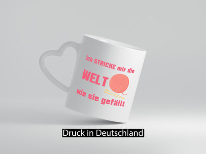 Ich stricke mir die welt wie sie gefällt | Häkeln lustiger Spruch Geschenk