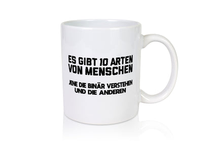 10 Arten von Menschen | Binär Humor Witz Spaß Geschenkidee Tasse