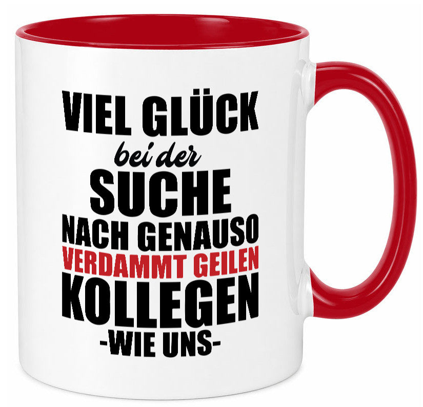 Arbeitskollege | Jobwechsel Neuer Job Geschenkidee Arbeit Kollegen Büro Humor Tasse