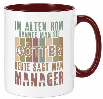 Heute sagt man: Manager | Management Humor Geschenkidee Tasse