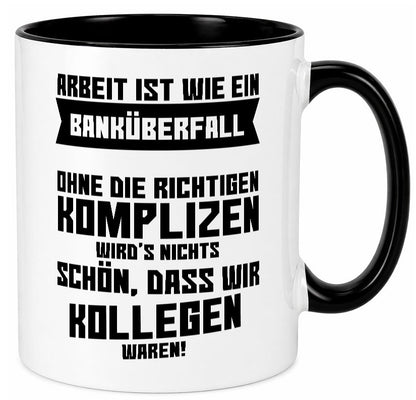 Arbeit | Kollegen Komplizen Jobwechsel Abschied Büro lustiger Spruch Geschenk