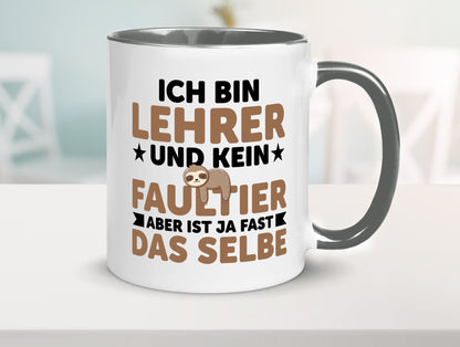 Ich bin kein Faultier: Lehrer | Schule Beruf Schüler Humor Arbeit Kollegen Büro