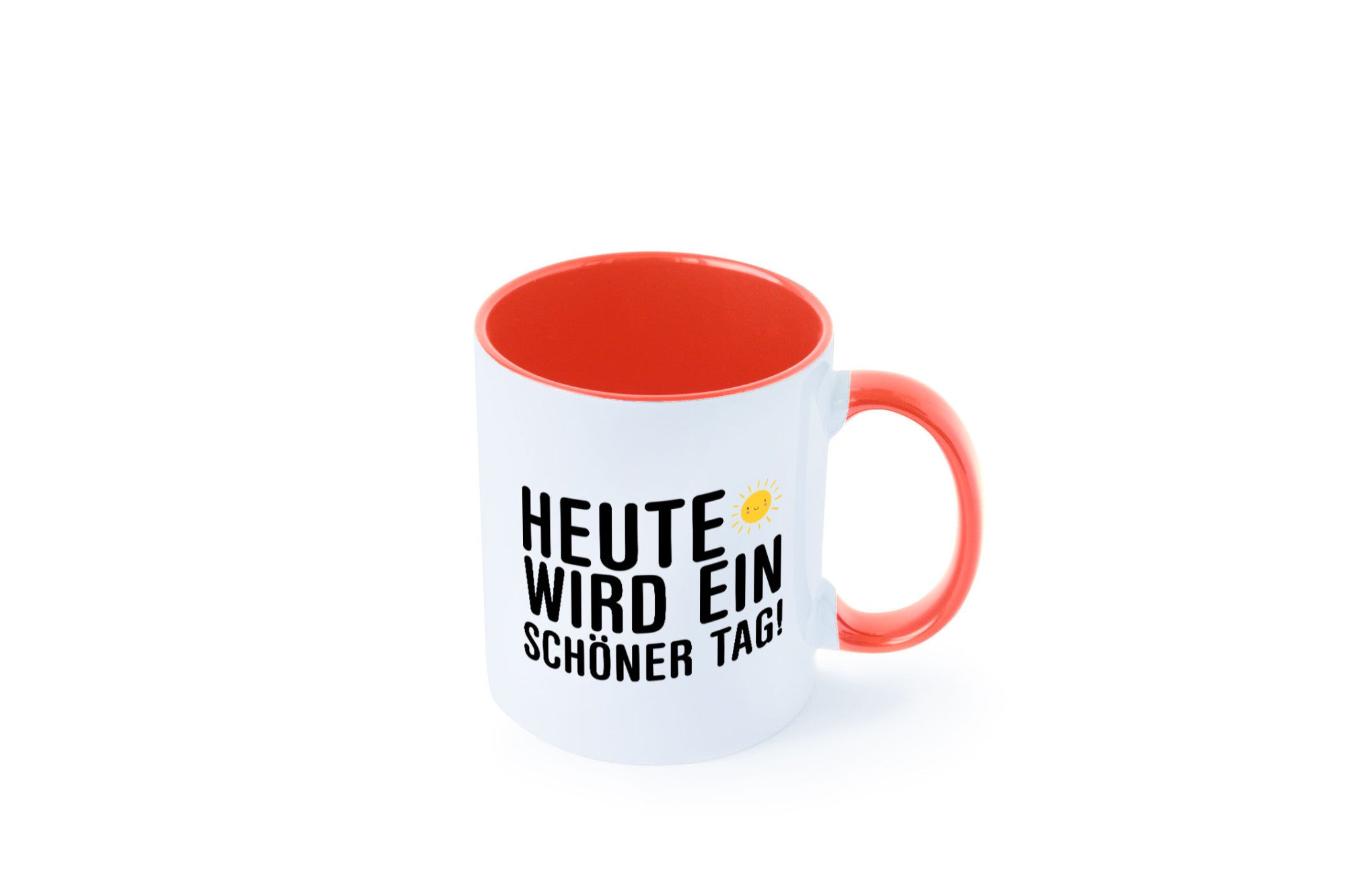 Heute wird ein schöner Tag | Motivation Positive Gedanken lustig Humor