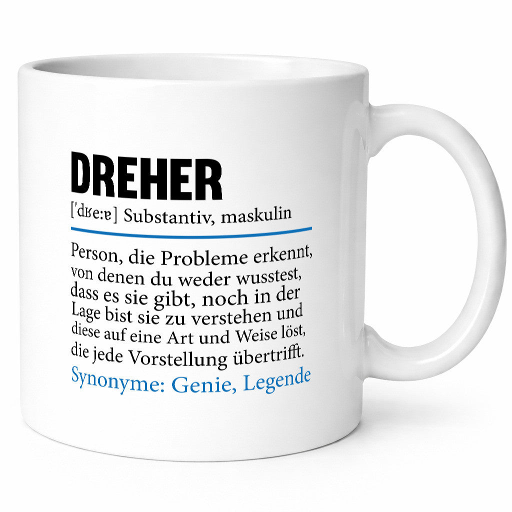 Dreher Humor | Fräser Zerspannungsmechaniker Geschenkidee Tasse