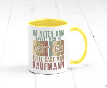 Heute sagt man: Kaufmann Kaufmänner lustig Humor Geschenkidee Geschenk Tasse