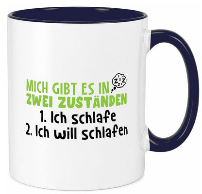 Zwei Zustände | Schlaf Faulpelz Schlafmütze Müdigkeit lustig Humor Geschenkidee Tasse