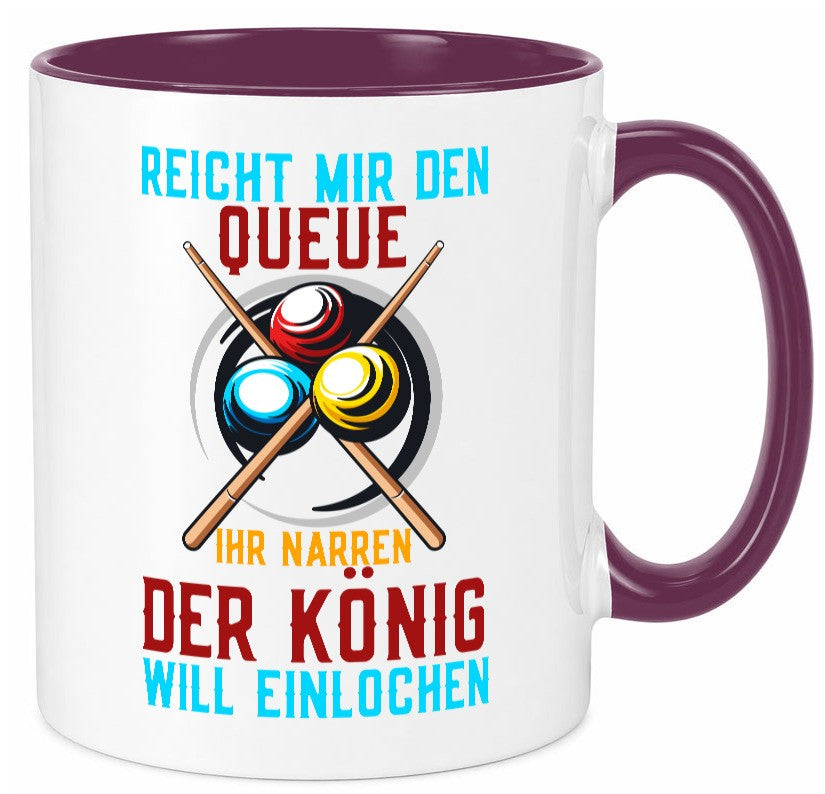 Reicht mir den Queue | Einlochen Billard Kugeln Geschenk Humor Geschenkidee Tasse