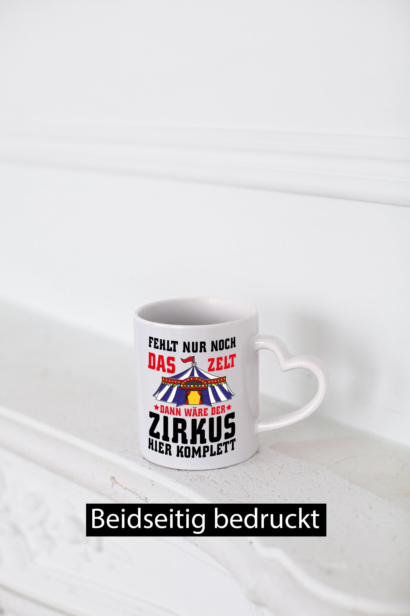Das Zelt fehlt lustig Humor Geschenkidee Geschenk Tasse