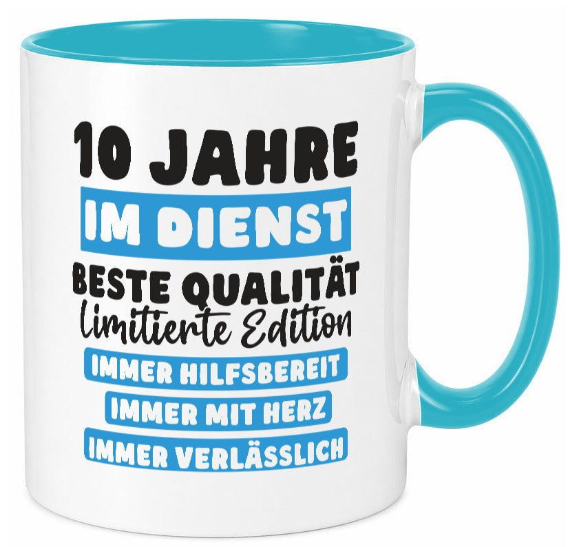 10 Jahre im Dienst | Jubiläum Arbeit v6 lustiger Spruch Geschenk Kollegen Büro Tasse