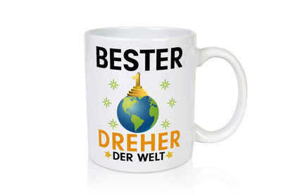 Welt Bester Dreher | Fräser lustiger Spruch Geschenk Humor Geschenkidee Tasse