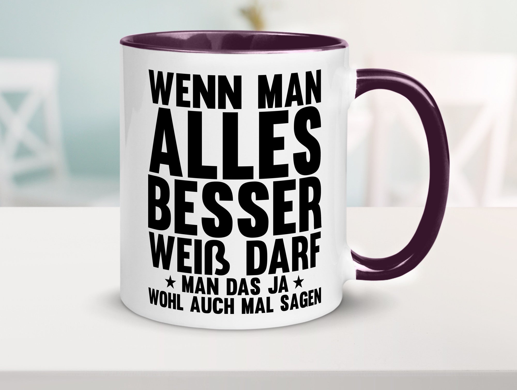 Sagen wenn man es besser weiß | Rechthaber Besserwisser lustiger Spruch