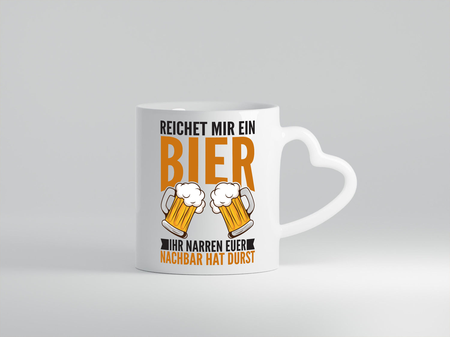 Ihr Narren euer Nachbar hat durst | Bier trinken v2 Geschenk Humor Geschenkidee