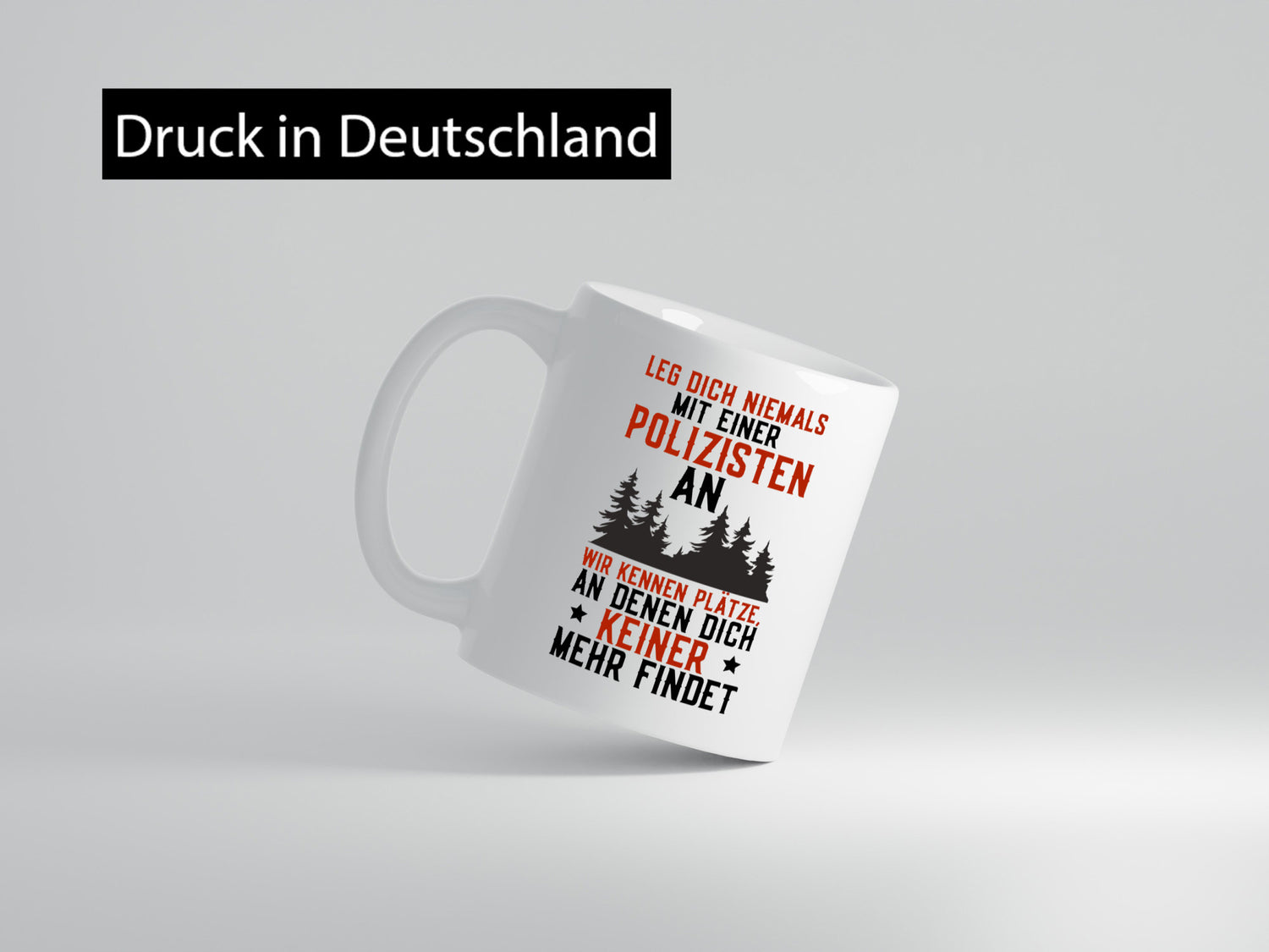 Nicht mir Polizist anlegen | Polizei Wald Revier Job lustiger Spruch Geschenk