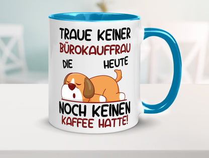 Traue keiner Bürokauffrau | Kauffrau lustig Arbeit Kollegen Büro Geschenk Tasse