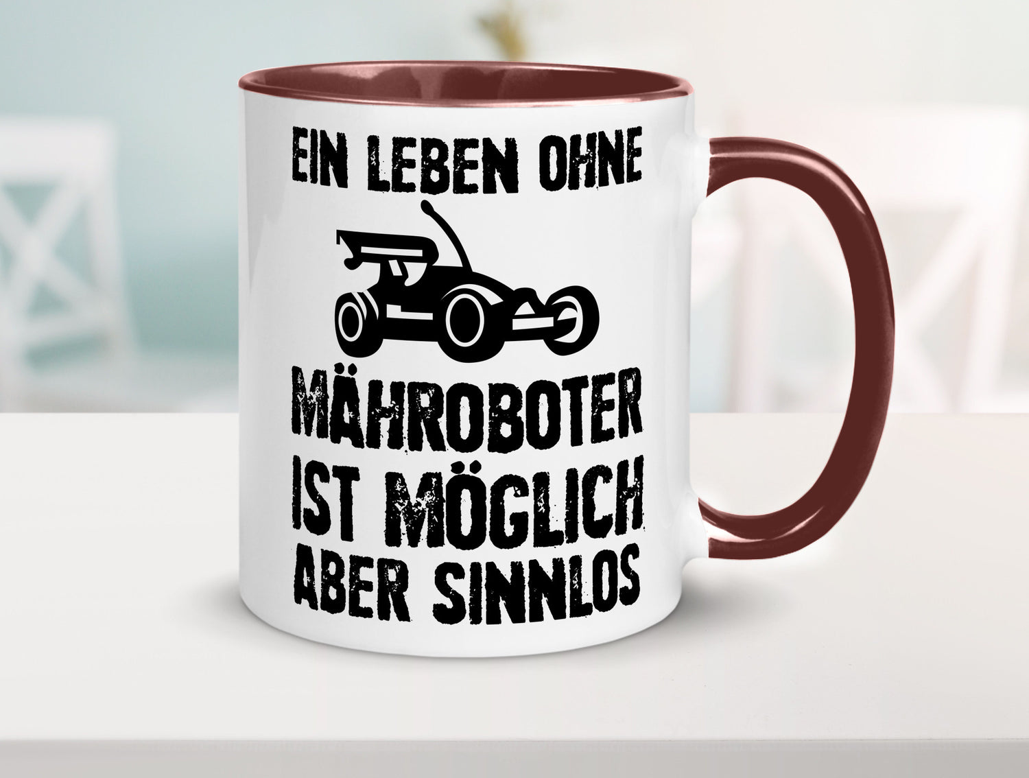Leben oihne Mähroboter, möglich, aber sinnlos | Garten Geschenkidee Humor Tasse