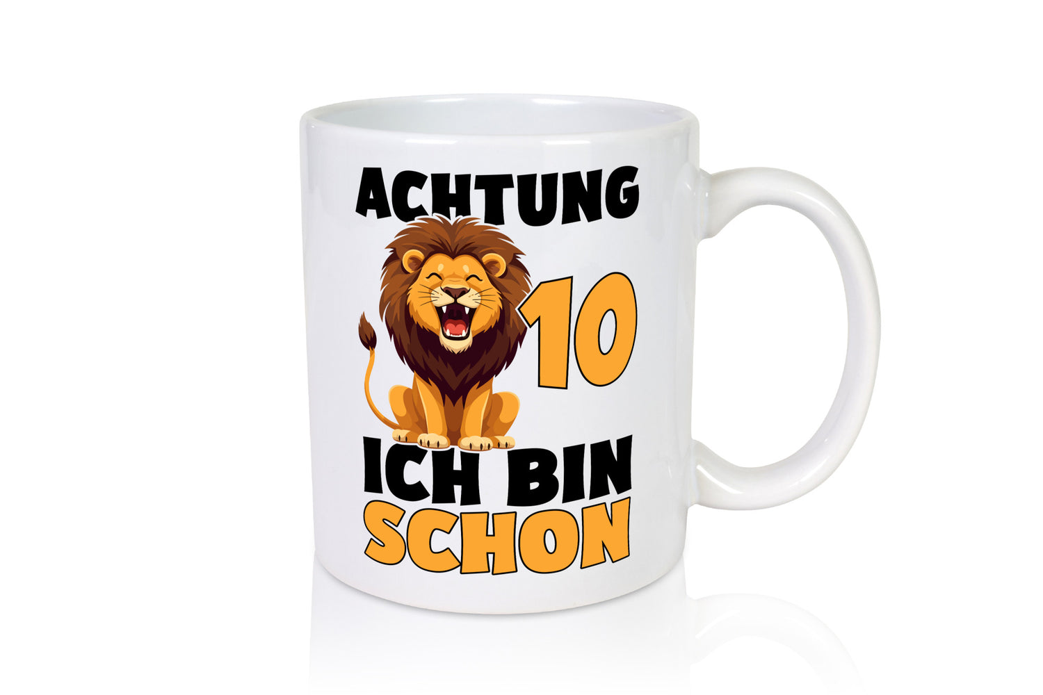 10. Geburtstag | 10 Jahre Löwe Humor Geschenkidee Tasse