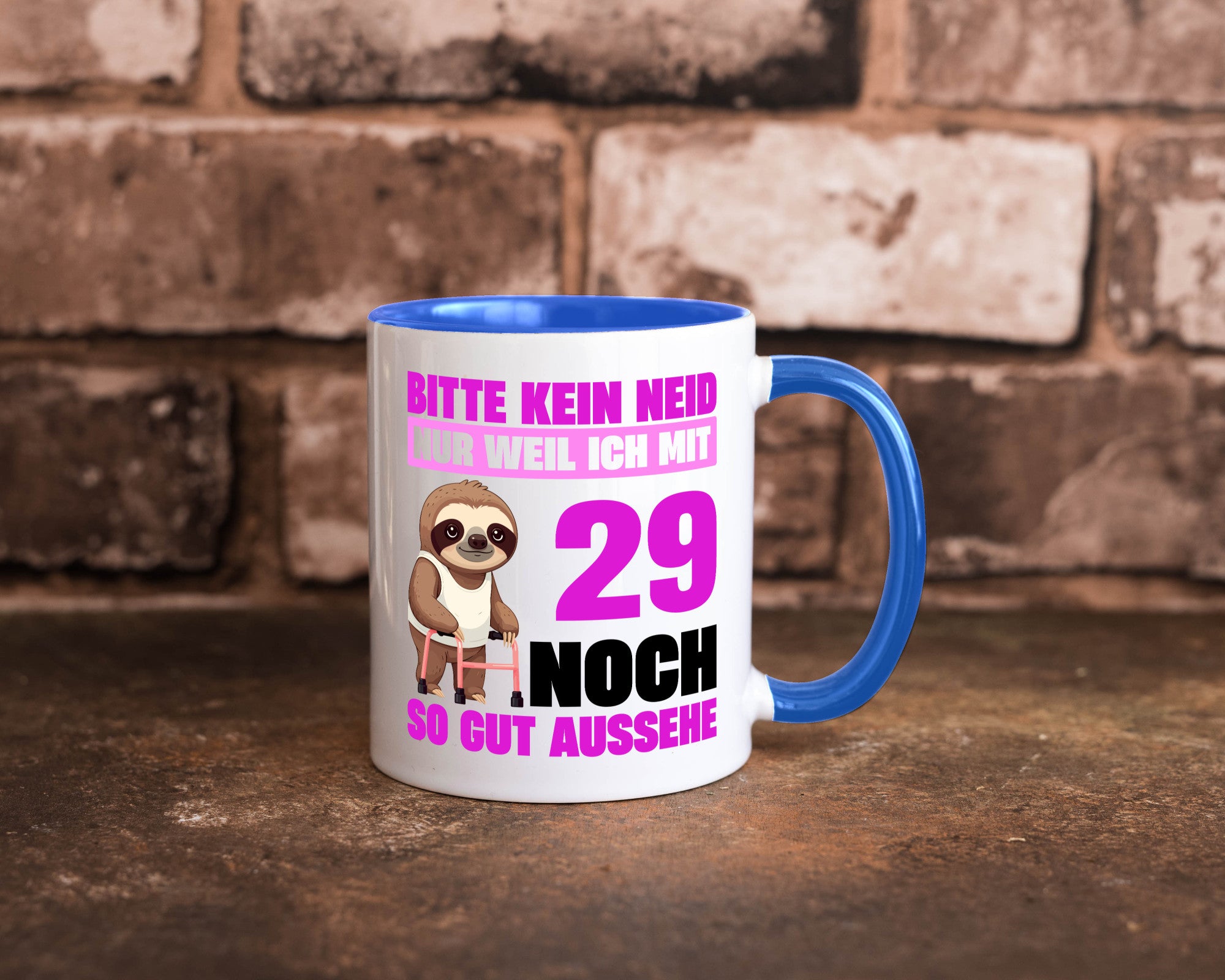 29. Geburtstag | Bitte kein neid Faultier 29 Jahre Humor Geschenkidee Tasse