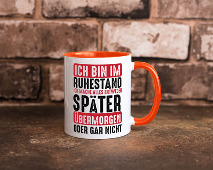 Ich mache alles später oder gar nicht | Rentner Ruhestand Geschenkidee Jubiläum