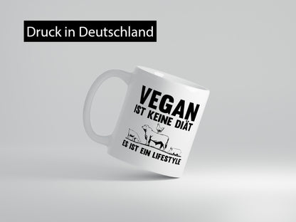 Vegan ist keine Diät es ein Lifestyle | Veganer Humor Geschenkidee Tasse