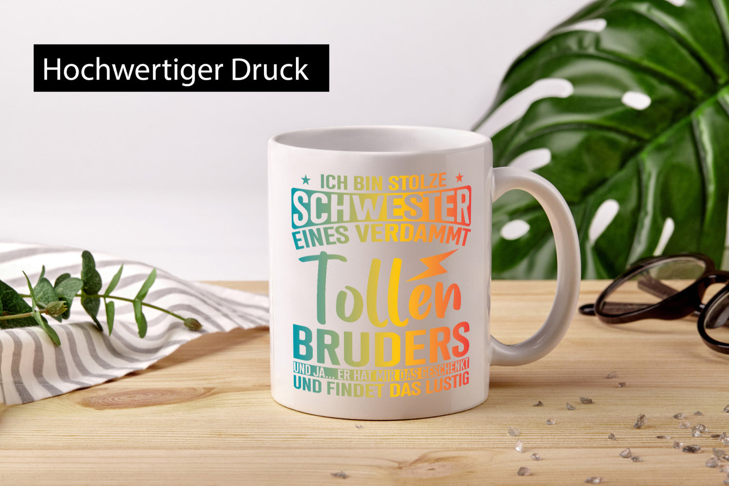 Stolze Schwester eines Bruders | Geschwisterliebe Geschenkidee Humor Tasse