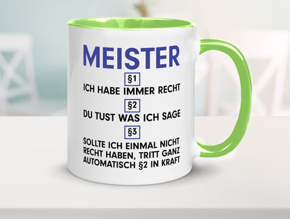 Ich habe immer Recht Meister | Meisterbrief v2 Geschenk Humor Geschenkidee