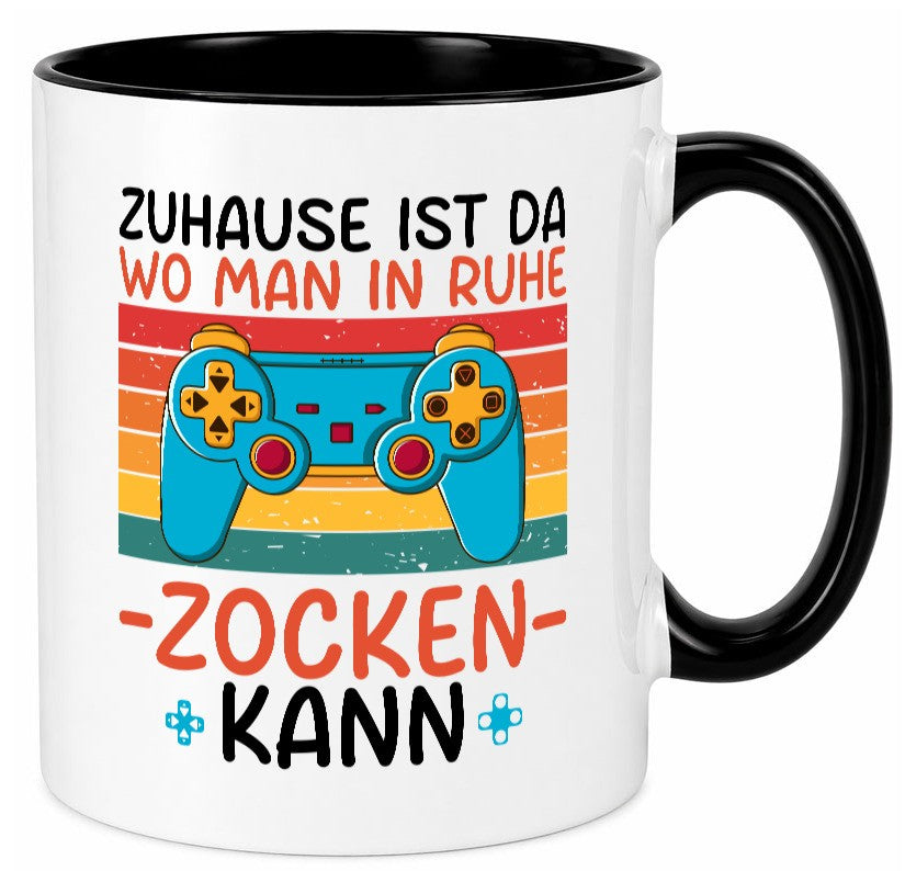 Zuhause ist da wo man in ruhe Zocken kann | Gamer Geschenk Humor Geschenkidee Tasse