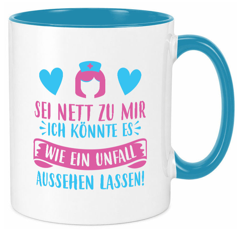 Sei nett, könnte wie ein Unfall aussehen | Kopf lustiger Spruch Geschenk Humor