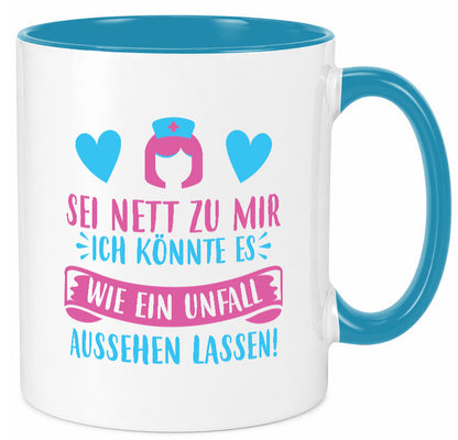 Sei nett, könnte wie ein Unfall aussehen | Kopf lustiger Spruch Geschenk Humor