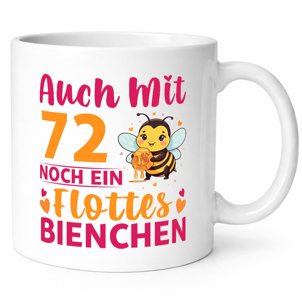 72. Geburtstag | Flottes Bienchen 72 Jahre lustiger Spruch Geschenk