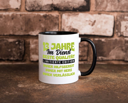 13 Jahre im Dienst | Jubiläum Arbeit v4 lustig Kollegen Büro Geschenk Tasse