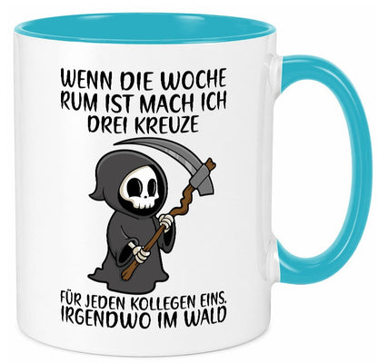 Wenn die Woche rum ist | Sensenmann Kollegen Büro Job lustiger Spruch Geschenk Tasse