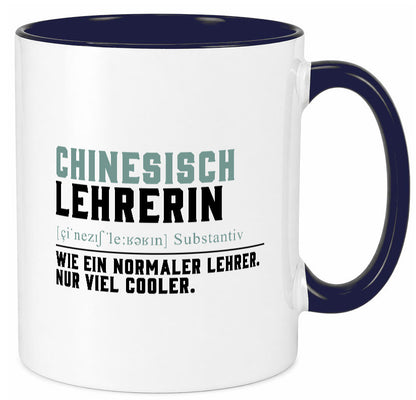 Chinesischlehrerin | Lehrer Unterricht Lieblingslehrerin Geschenk Humor Tasse