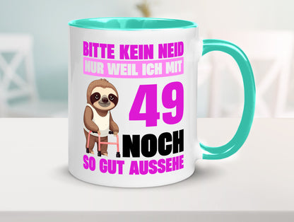 49. Geburtstag | Bitte kein neid Faultier 49 Jahre Humor Geschenkidee Tasse