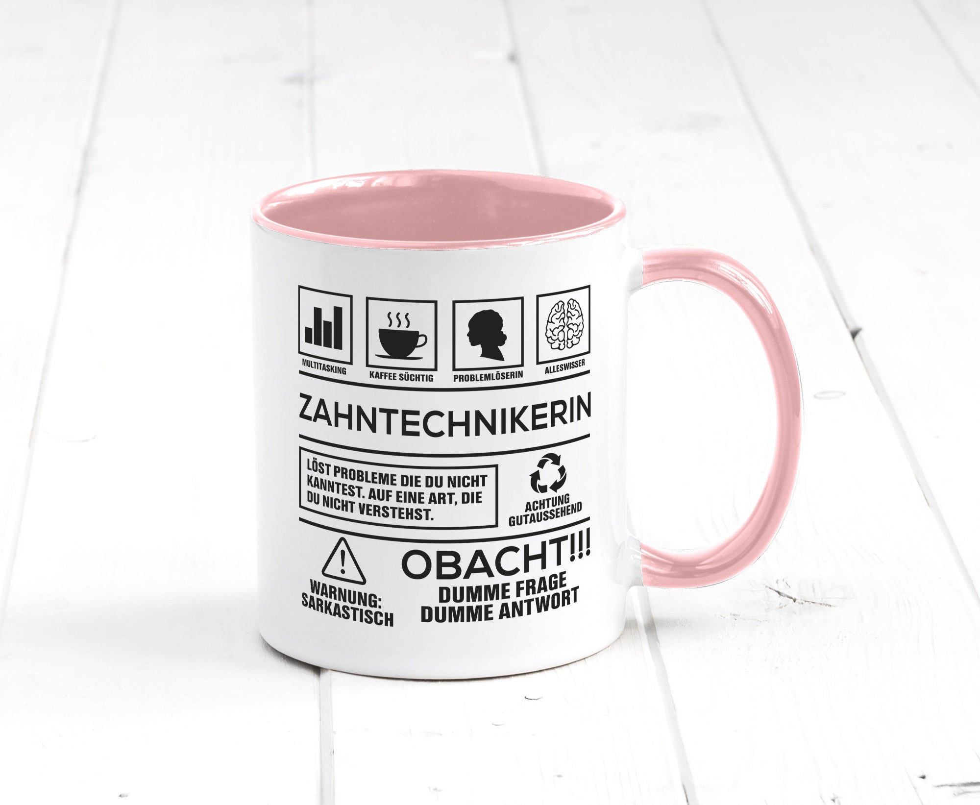 Achtung Probleme Zahntechnikerin | Zahnmedizin Humor Geschenkidee Tasse